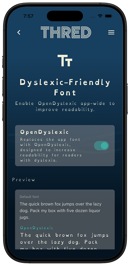 Thred app dyslexic-friendly font setting screen