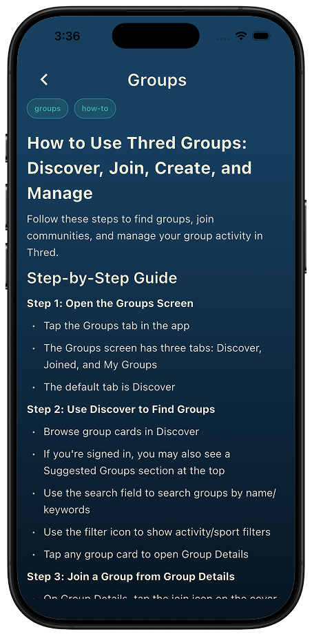 Articles are written as steps, not paragraphs Thred help article titled How to Use Thred Groups, showing a step-by-step guide with numbered steps for opening the Groups screen and finding groups in Discover
